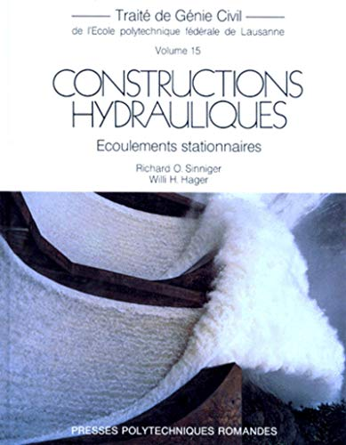 Constructions hydrauliques : écoulements stationnaires