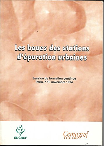 Les boues des stations d'épuration urbaines