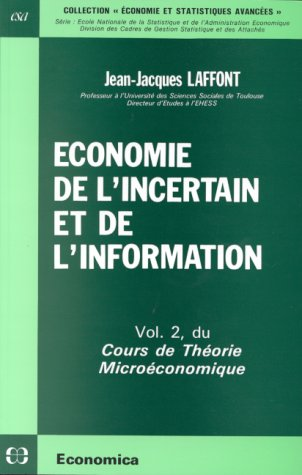 Economie de l'incertain et de l'information.