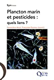 Plancton marin et pesticides