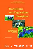 Transitions vers l'agriculture biologique