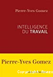 Intelligence du travail