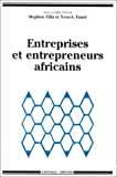 Entreprises et entrepreneurs africains.