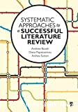 Systematic approaches to a successful literature review
