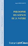 La philosophie des sciences de la nature