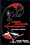 Stabilité structurelle et morphogénèse : essai d'une théorie générale des modèles