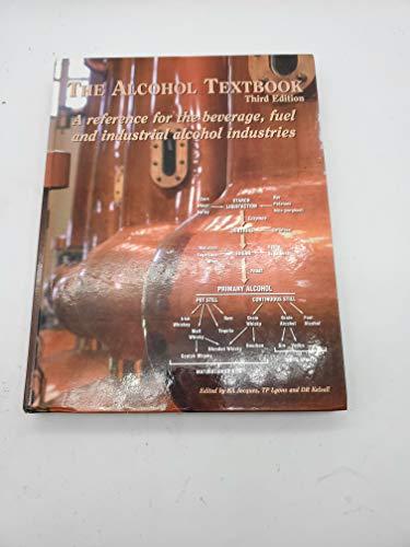 The alcohol textbook. A reference for the beverage... Infodoc