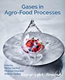 Gases in agro-food processes