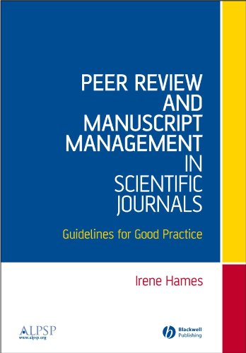 Peer review and manuscript management in scientific journals. Guidelines for good practice.
