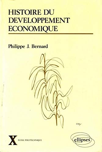 Histoire du développement économique. XVIIIe-XXe siècles