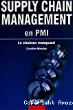 Supply chain management en PMI. Le chaînon manquant.