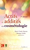 Actifs et additifs en cosmétologie