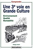 Une 3e voie en grande culture
