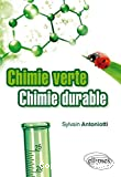Chimie verte chimie durable