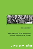 Micropolitiques de la biodiversité