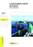 La pisciculture marine en France