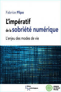 L'impératif de la sobriété numérique