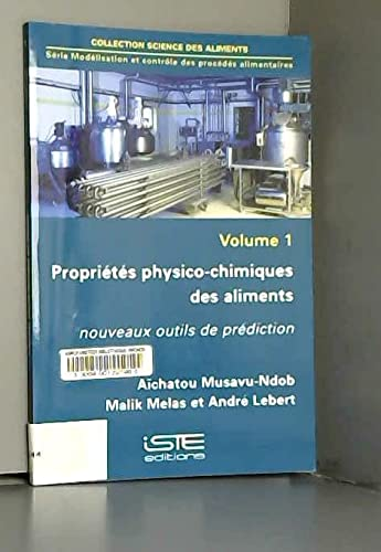 Propriétés physico-chimiques des aliments