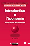 Introduction à l'économie. Microéconomie. Macroéconomie.
