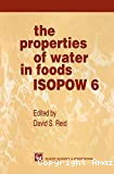 The properties of water in foods ISOPOW 6 - 6th international symposium (02/03/1996 - 08/03/1996, Santa Rosa, Etats-Unis).