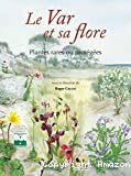 Le Var et sa flore