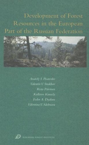 Development of forest resources in the european part of the Russian federation.
