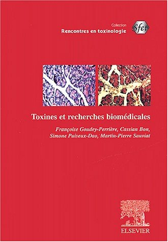 Toxines et recherches biomédicales