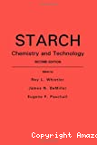 Starch : Chemistry and technology.
