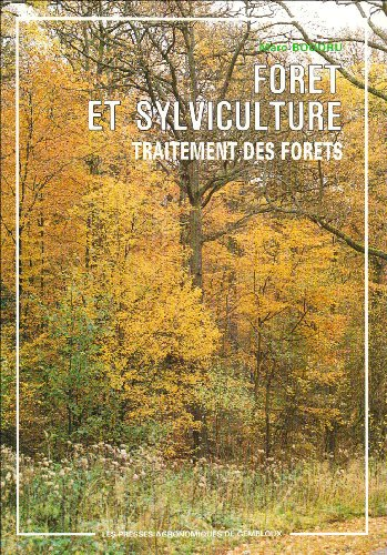 Forêt et sylviculture : traitement des forêts
