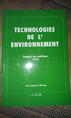 Technologies de l'environnement. Rapport de synthèse 1992