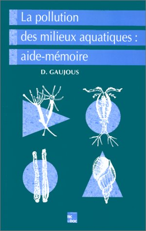 La pollution des milieux aquatiques