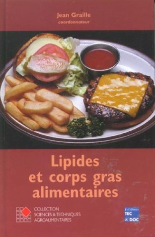 Lipides et corps gras alimentaires