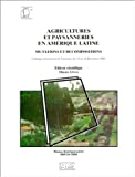 Agricultures et paysanneries en Amérique latine