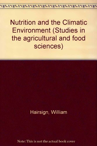 Nutrition and the climatic environment - 10th nutrition conférence for feed manufacturers (04/01/1976 - 06/01/1976, Sutton Bonington, Royaume-Uni).