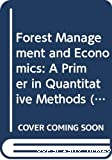 Forest management and economics