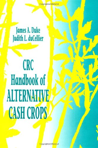 CRC : handbook of alternative cash crops