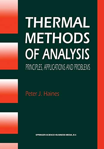 Thermal methods of analysis. Principles, applications and problems.