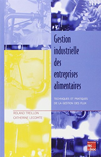 Gestion industrielle des entreprises alimentaires