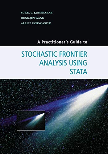 A practitioner's guide to stochastic frontier analysis using Stata