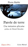 Parole de terre : une initiation africaine