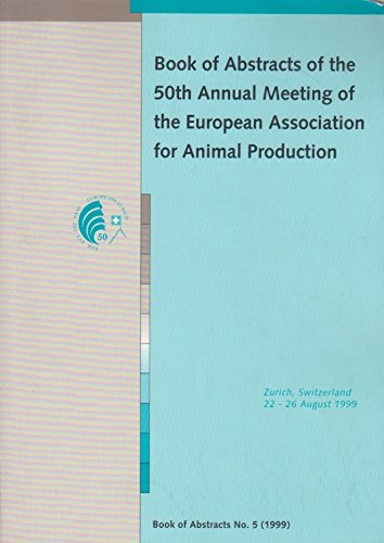 Book of abstracts of the 50th Annual meeting of the European association for animal production