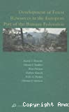 Development of forest resources in the european part of the Russian federation.