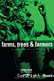 Farms, trees and farmers. Responses to agricultural intensification