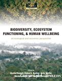 Biodiversity, ecosystem functioning, and human wellbeing