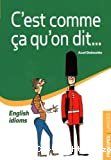 C'est comme ça qu'on dit...
