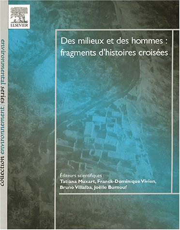 Des milieux et des hommes