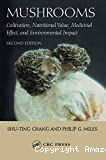 Mushrooms. Cultivation, nutritional value, medicinal effect, and environmental impact.