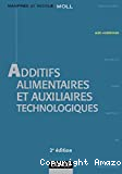 Additifs alimentaires et auxiliaires technologiques