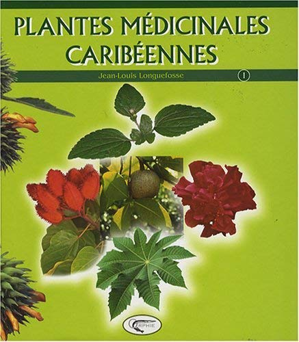 Plantes médicinales caribéennes
