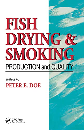 Fish drying and smoking. Production and quality.